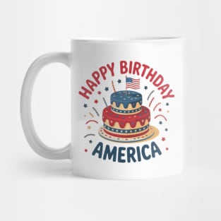 Happy Birthday America 4th Of July Mug